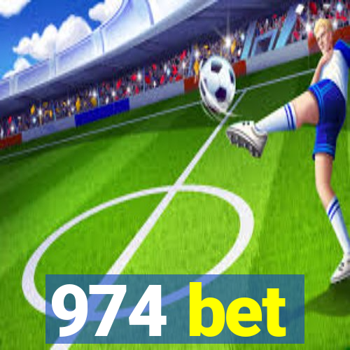 974 bet